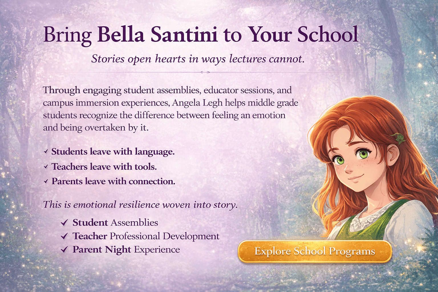 Explore the school programs based on the Bella Santini Chronicles Series