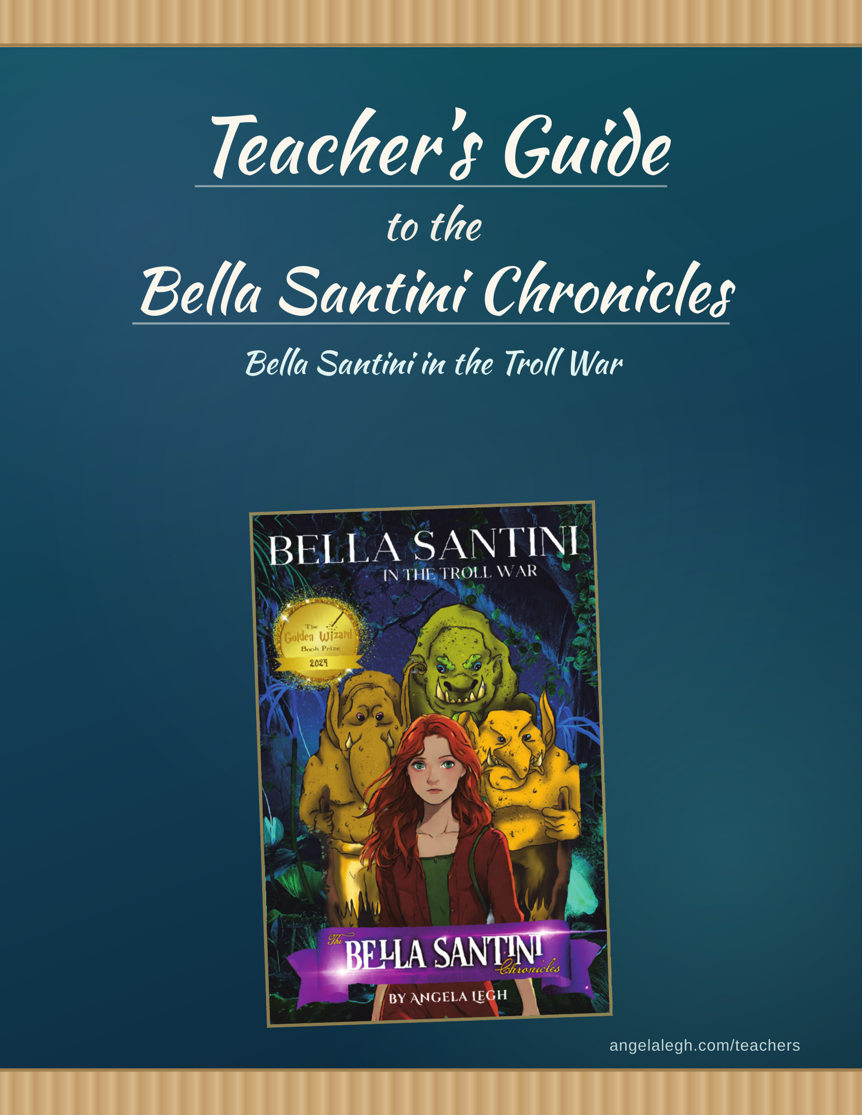 Teacher’s Guide: Bella Santini in the Troll War