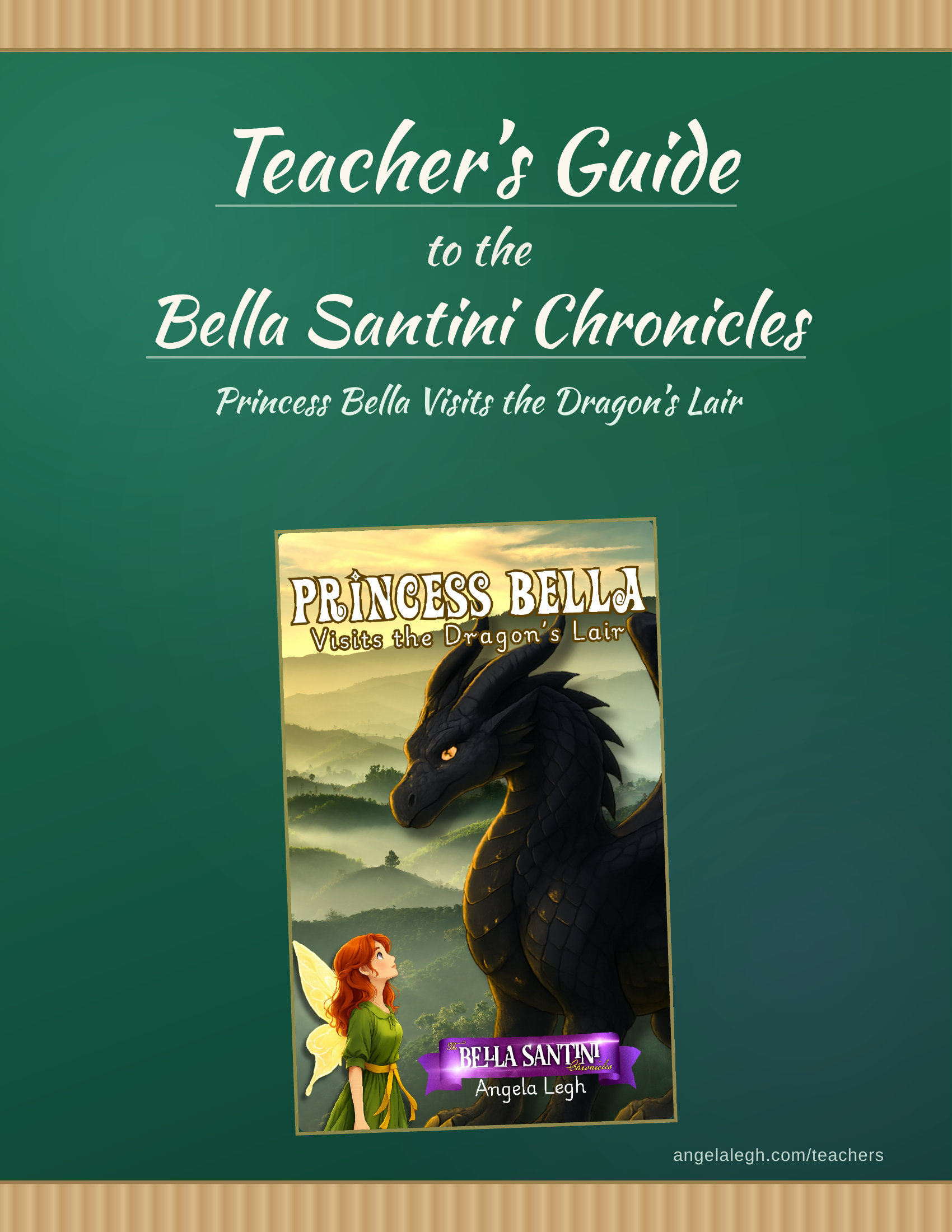 Teacher’s Guide: Princess Bella Visits the Dragon’s Lair